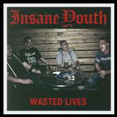 Insane Youth-Wasted Lives "Mcd"
